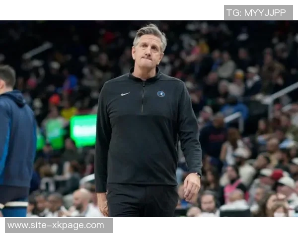 媒体人点评森林狼表现不稳定只想击败芬奇难以理解